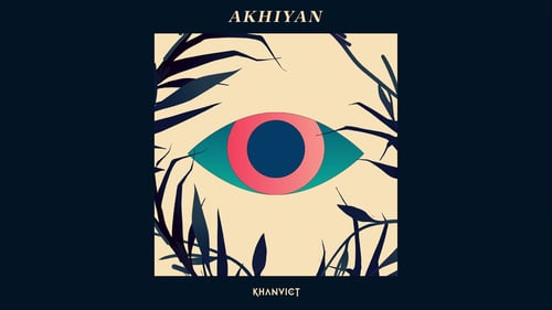 Khanvict - Akhiyan