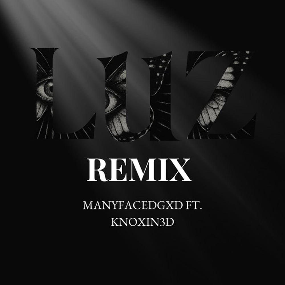 Luz (Butterfly Version Remix)