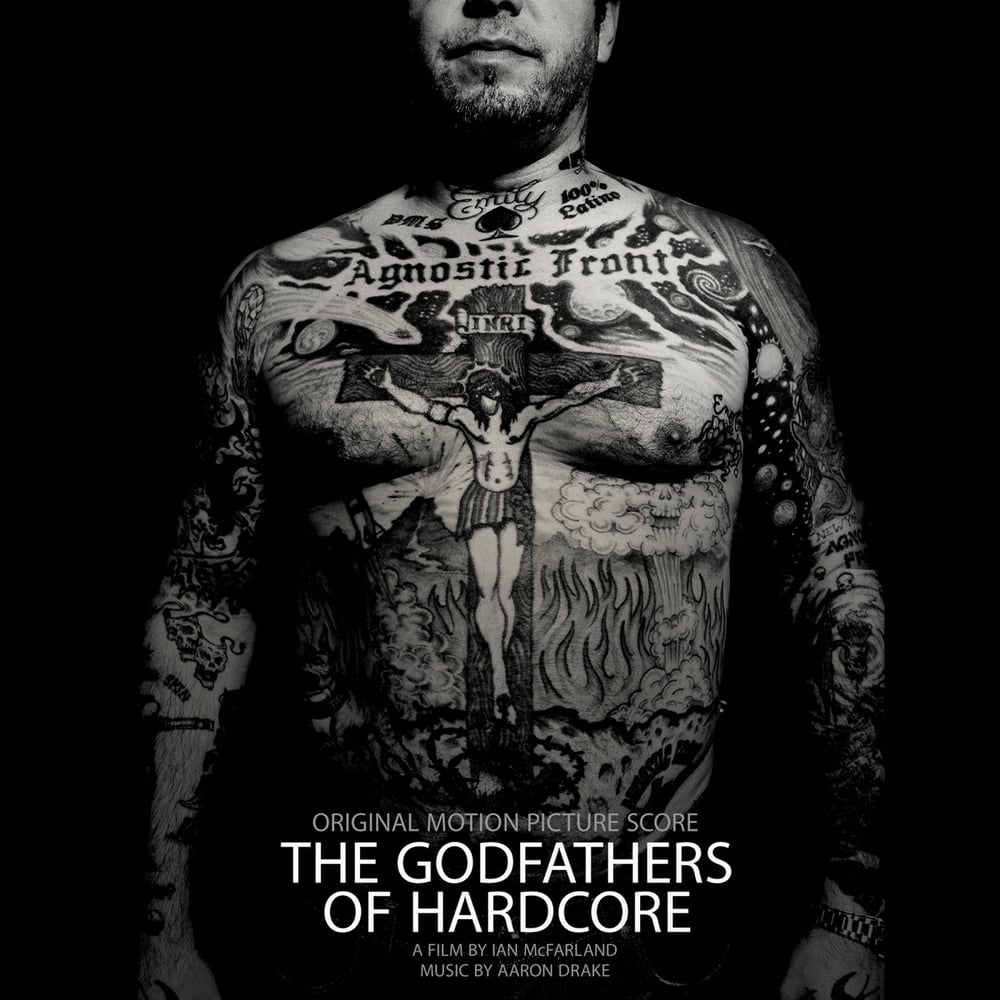 The Godfathers of Hardcore (Original Motion Picture Score)