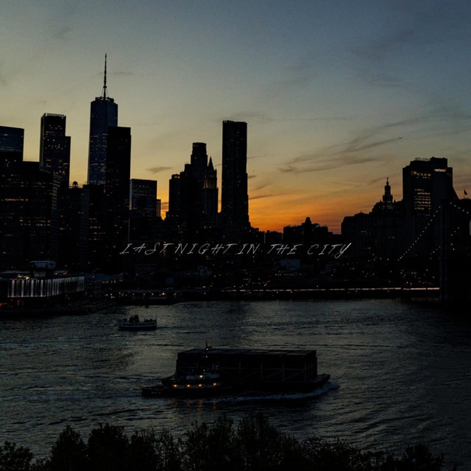 Last Night in The City