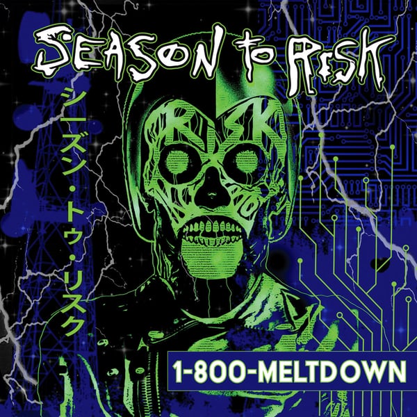 1-800-MELTDOWN - - Digital image