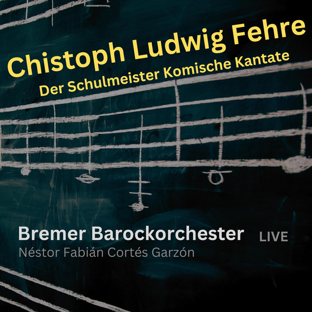 Der Schulmeister Komische Kantate Bremer Barockorcchester