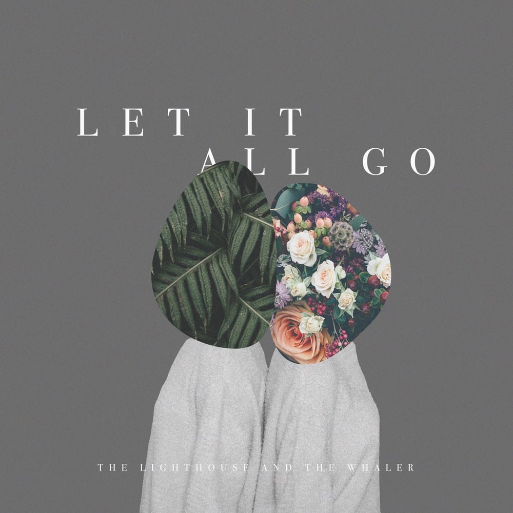 Let It All Go