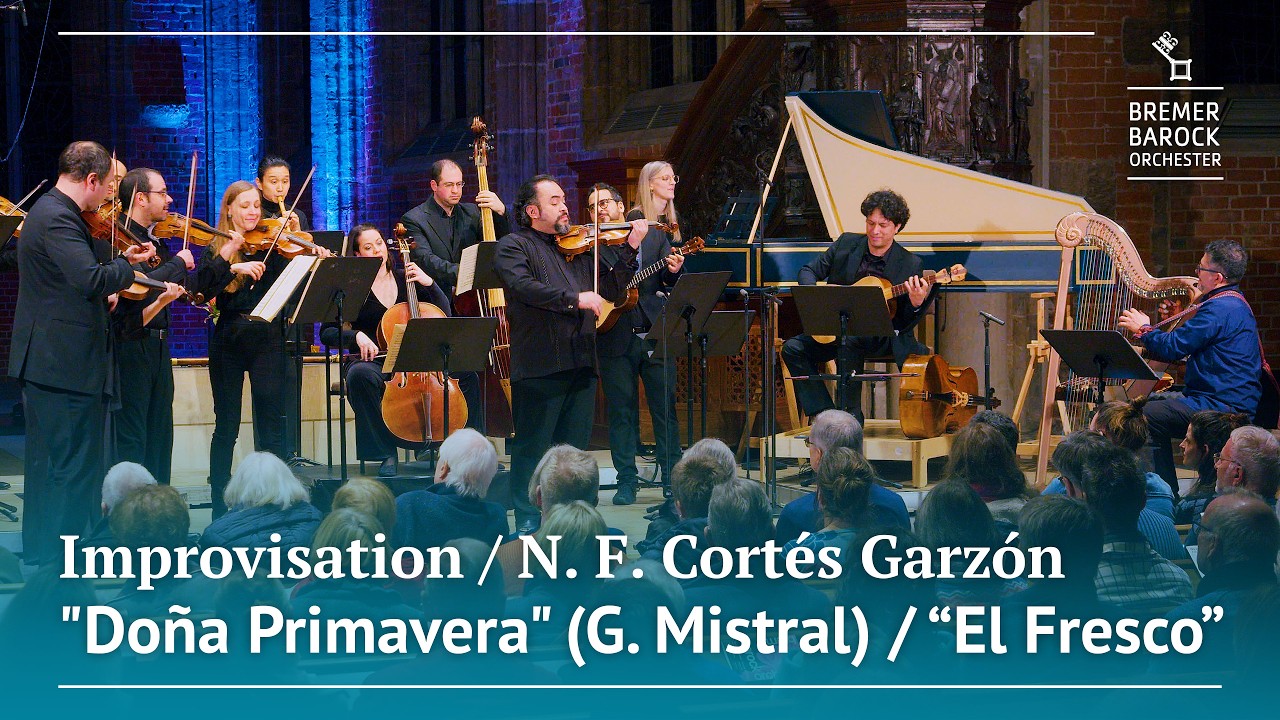 Improvisation "Doña Primavera" & N. F. Cortés Garzón: "El Fresco"