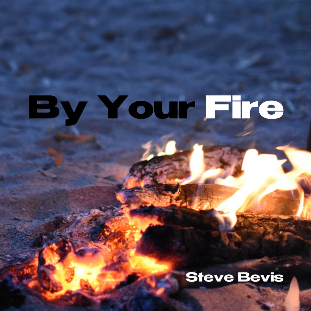 By Your Fire - Digital