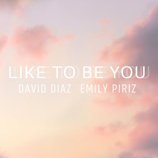 Like to Be You (feat. Emily Piriz) image