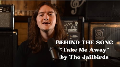 Behind The Song EP.1 - Take Me Away by The Jailbirds