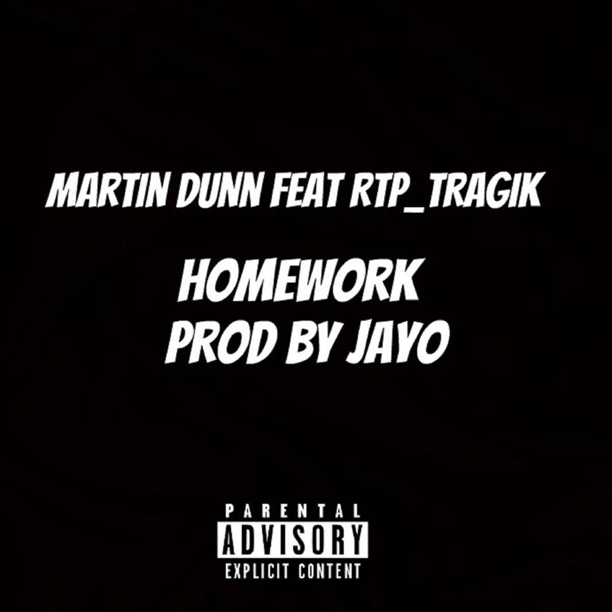 HomeWork (feat. Rtp_tragik)