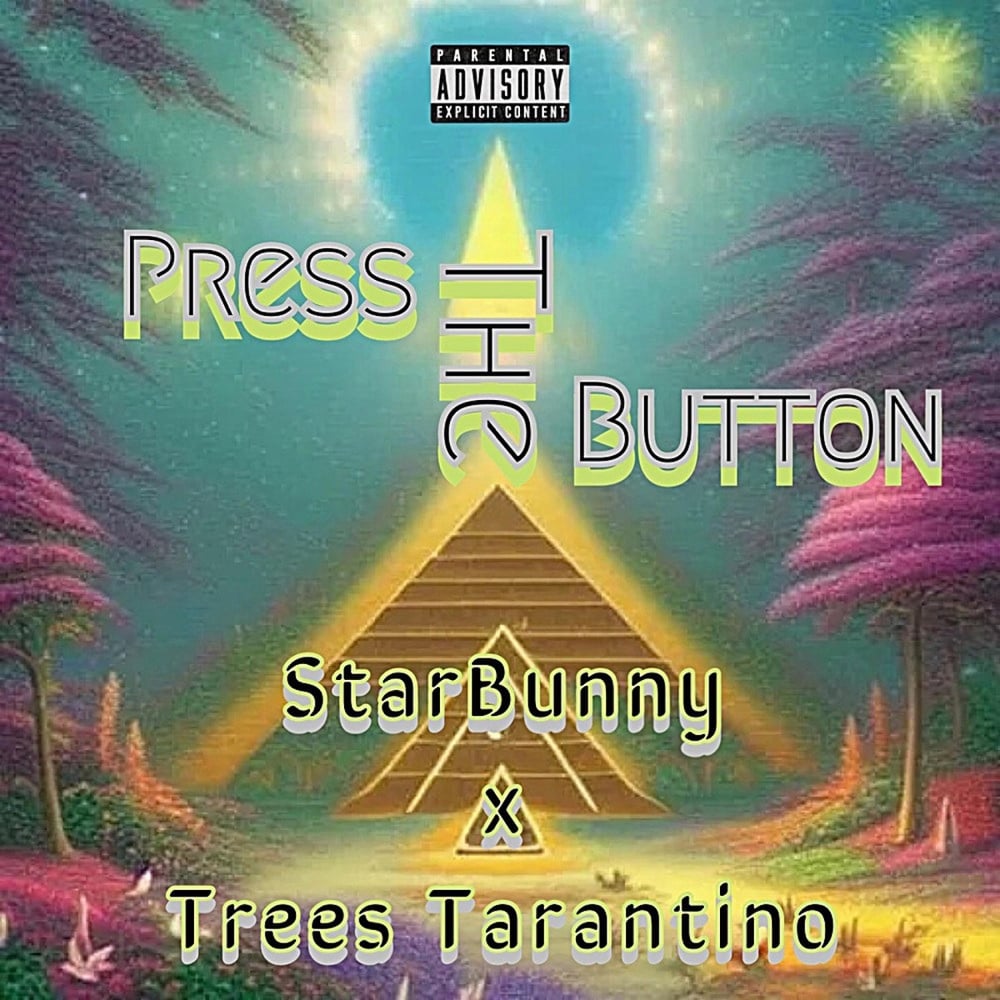 Press The Button (feat. StarBunny)