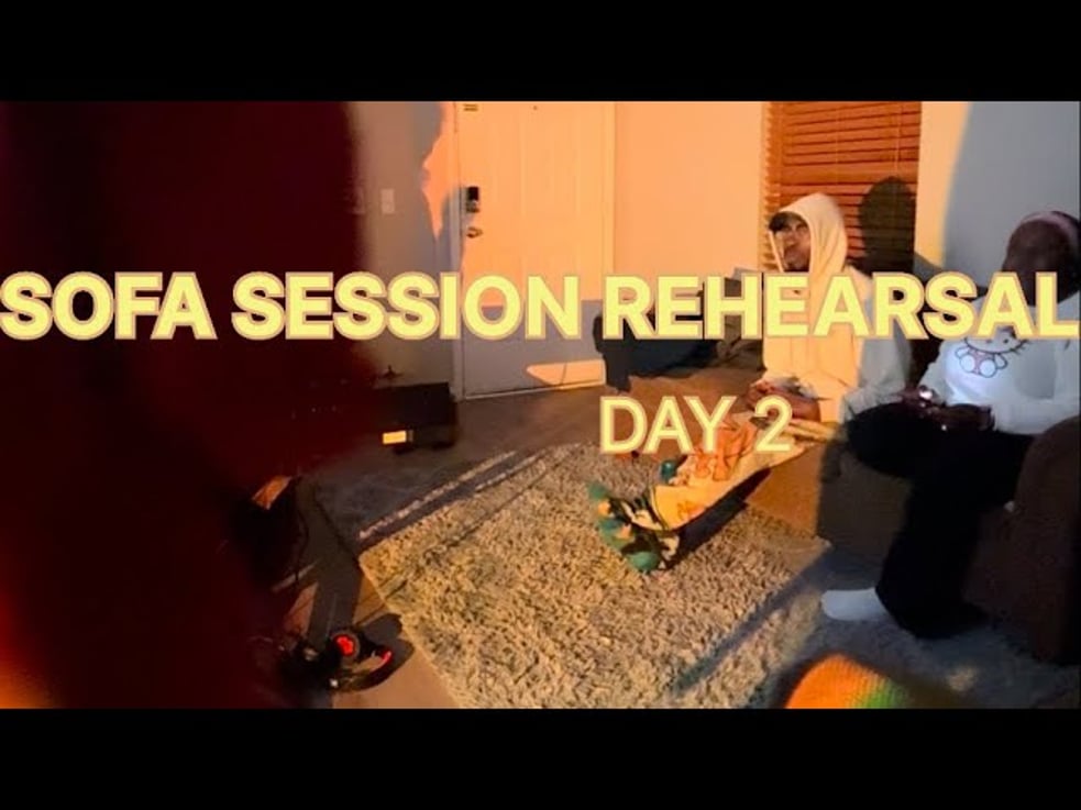 Sofa Sessions Rehearsal (Day Two)