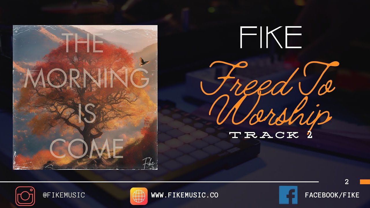 Freed To Worship // The Morning is Come // Fike 2024 Reissue
