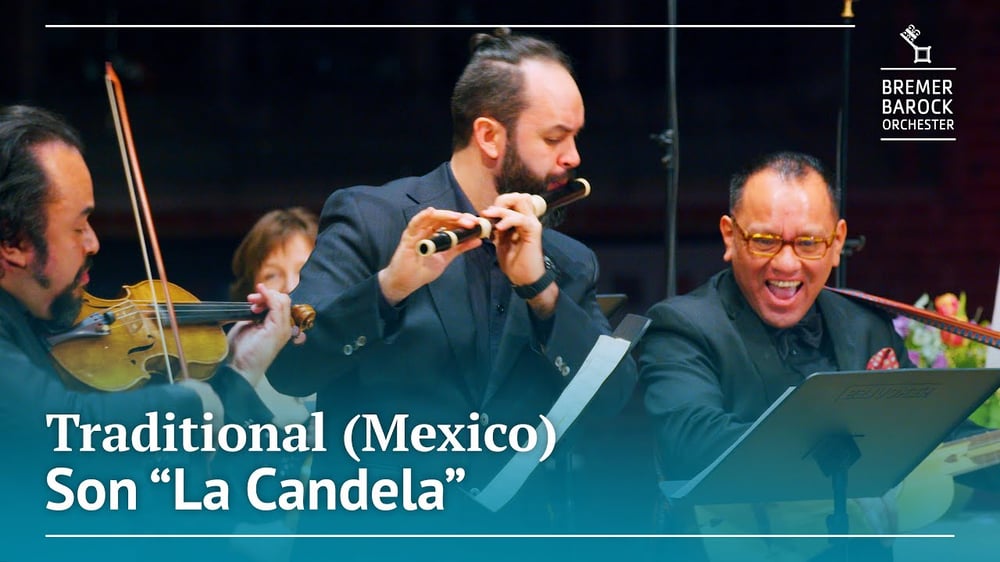 Traditional (Mexico): Son "La Candela"