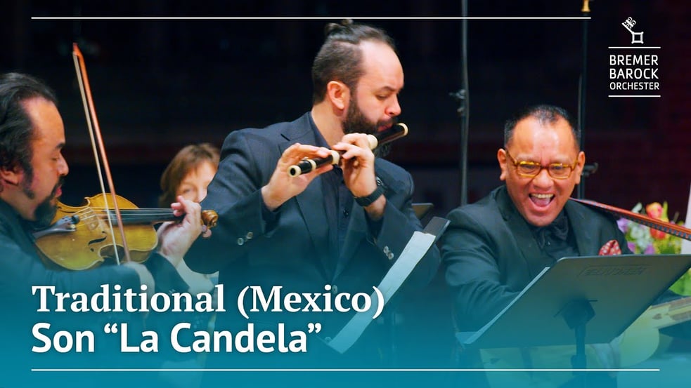 Traditional (Mexico): Son "La Candela"