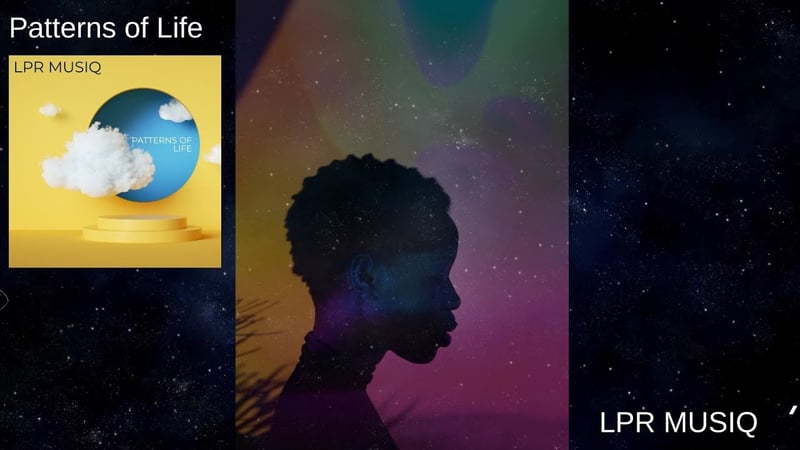 LPR MUSIQ  - Patterns of Life (Official Audio)