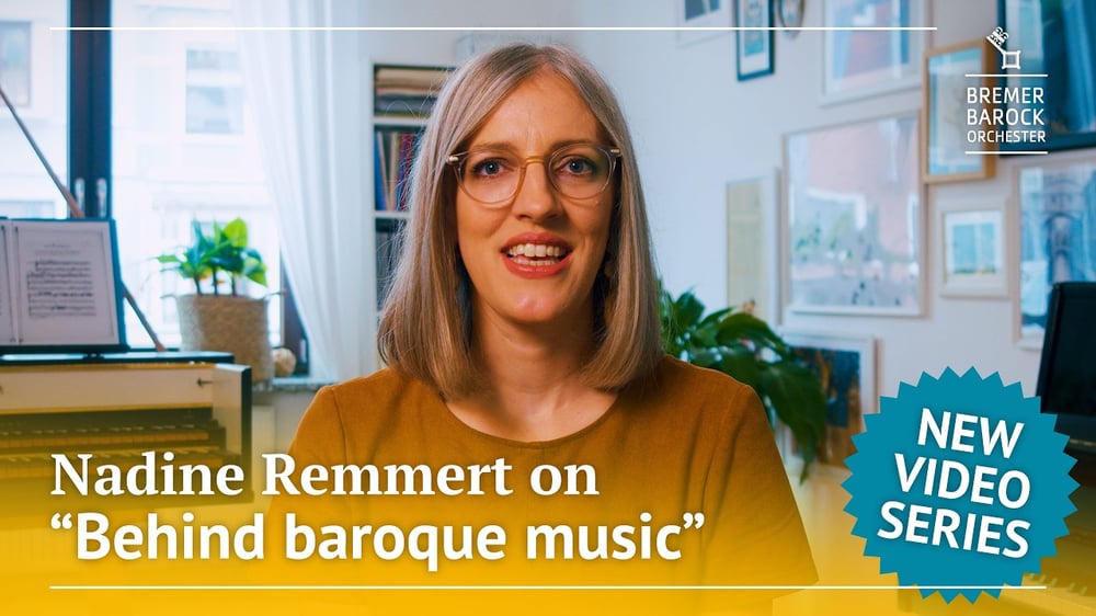 BEHIND BAROQUE MUSIC #1 Nadine Remmert on our new video series