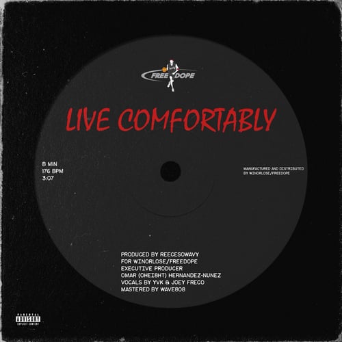 Live Comfortably
