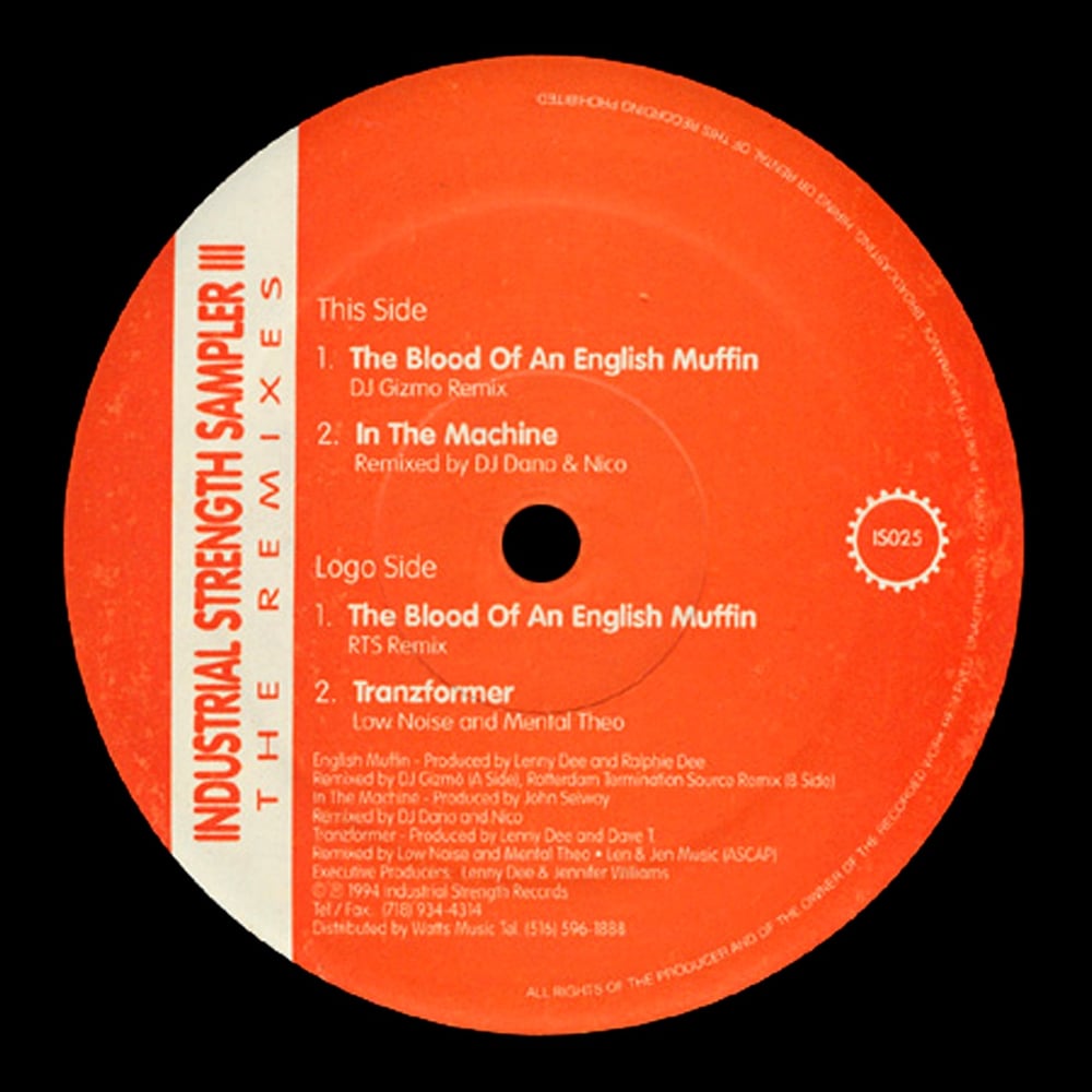 Industrial Strength Sampler III the Remixes