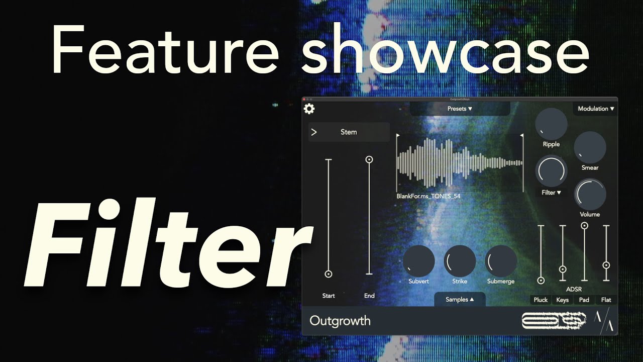 Outgrowth - The Filter (Feature showcase)