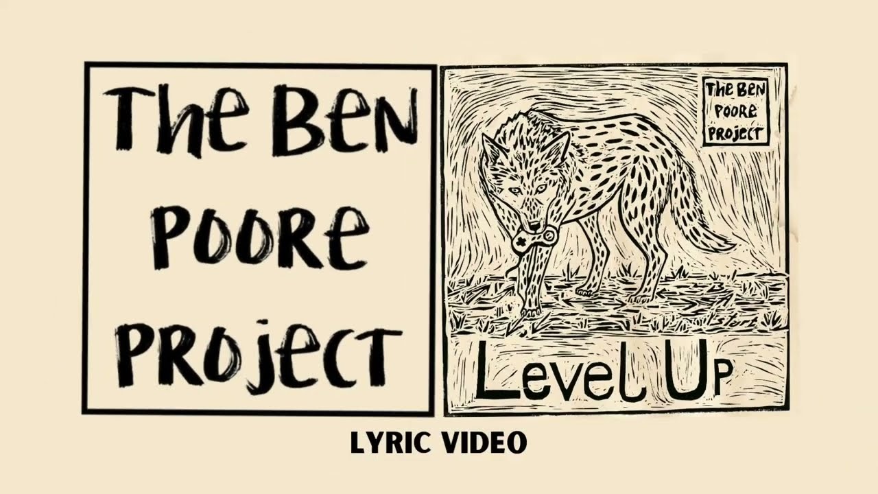 The Ben Poore Project - Level Up - Official Lyric Video