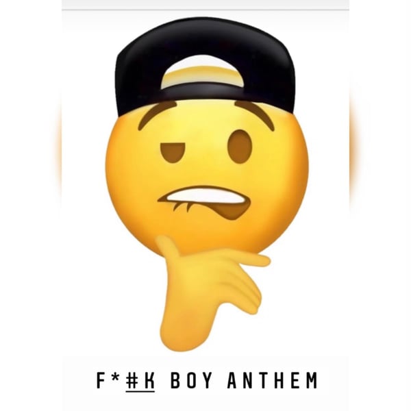 F**k Boy Anthem image