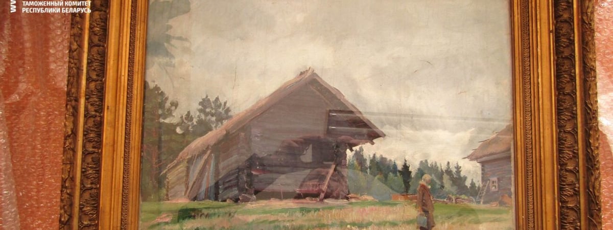 Продешевил с искусством — на границе обнаружили картины, стоимость которых в разы превышает заявленную