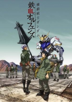 Kidou Senshi Gundam: Tekketsu no Orphans Kidou Senshi Gundam: Tekketsu no Orphans