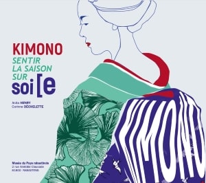 KIMONO, sentir la saison sur soi’e par Anita Henry KIMONO, sentir la saison sur soi’e par Anita Henry