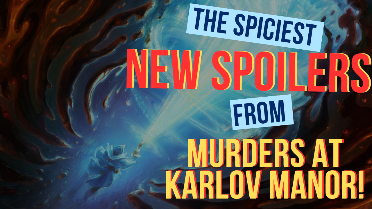 Best New Spoilers from Murders at Karlov Manor!
