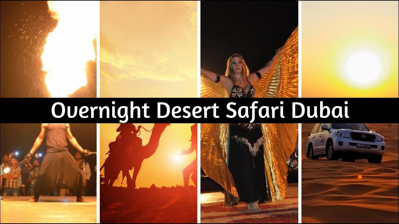 Overnight Rayna Tours At Desert Safari