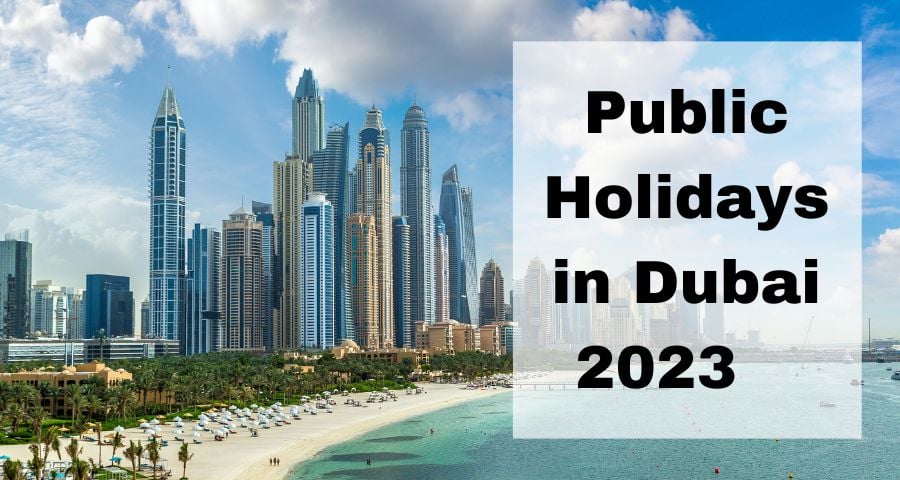 What Are The Number Of Public Holidays In Dubai?