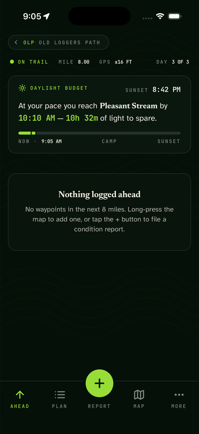 Trail Sherpa on-trail screen showing a daylight budget: at your pace you reach Pleasant Stream by 10:10 AM with 10h 32m of light to spare.