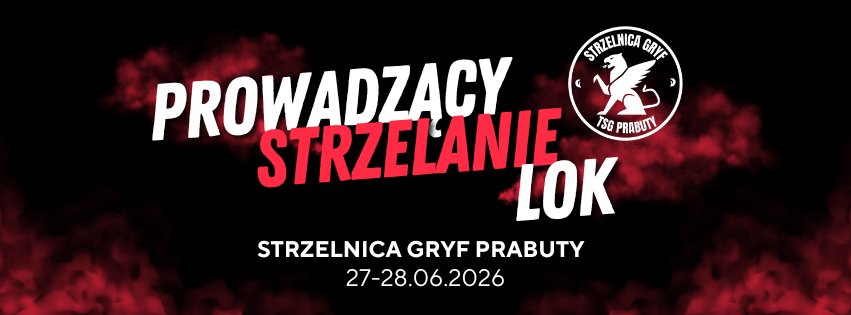 Kurs Prowadzący Strzelanie LOK
