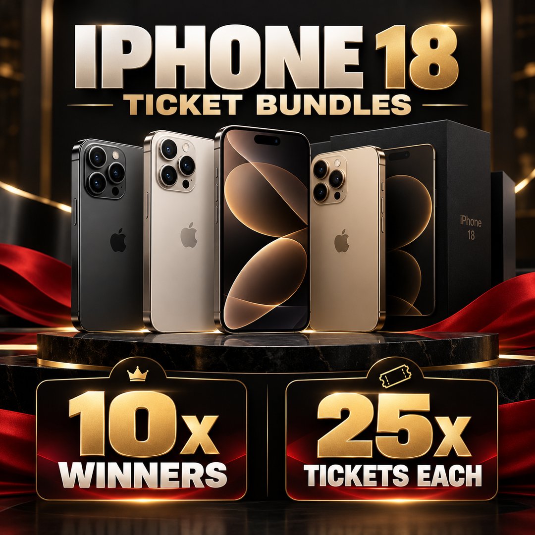 iPhone 18 Ticket Bundles - 10 x Winners