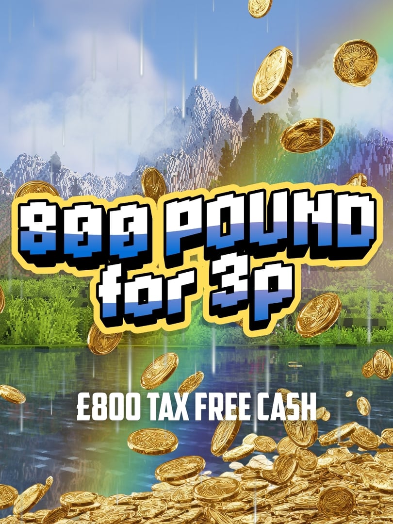 £800 TAX FREE CASH FOR 3P #2