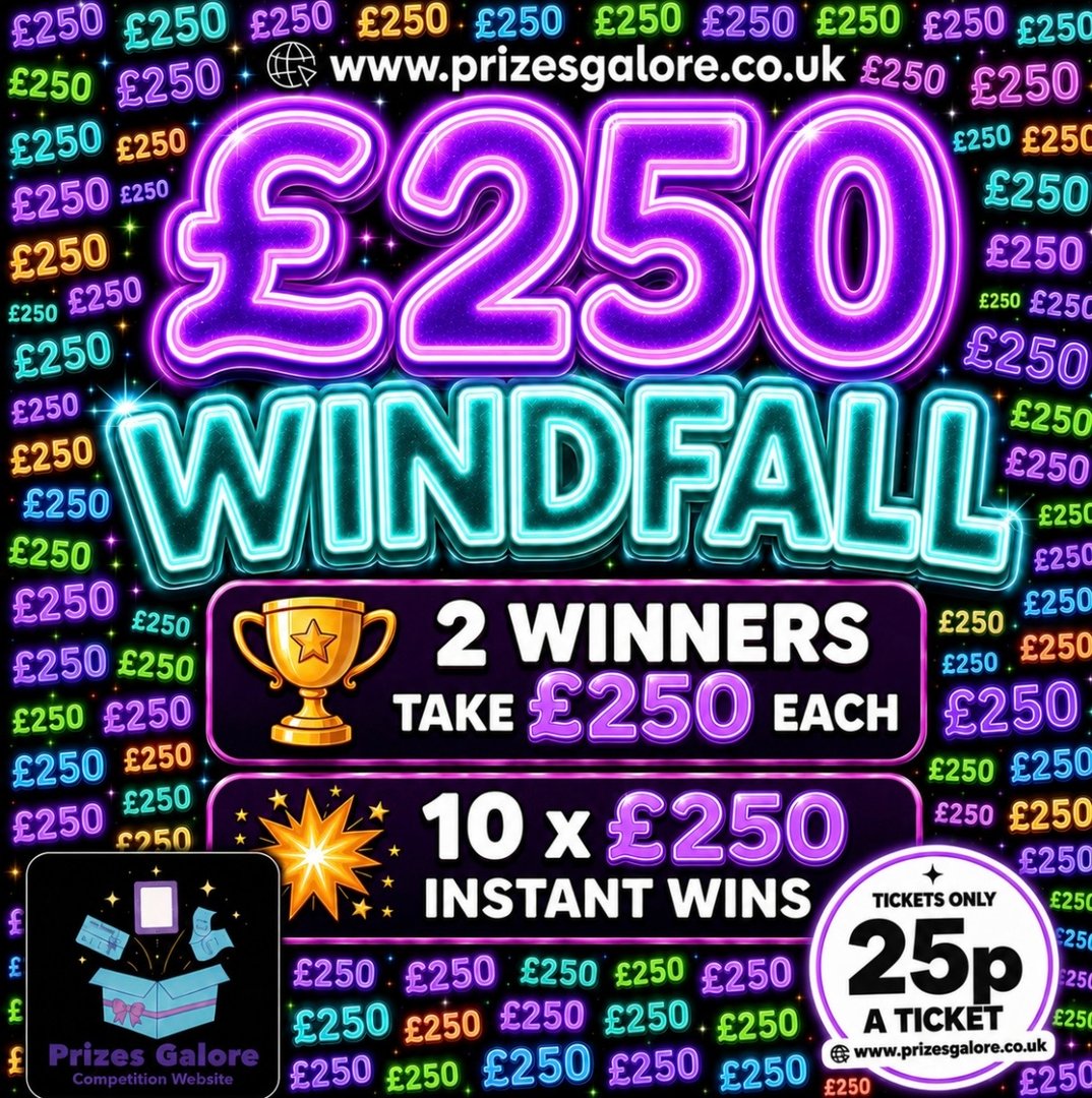 £250 WINDFALL