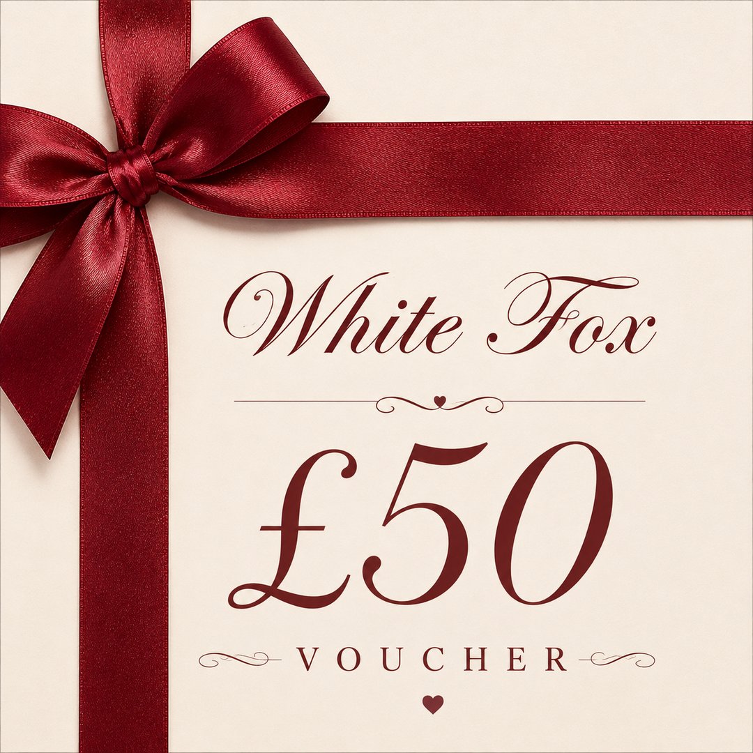 £50 White Fox Voucher