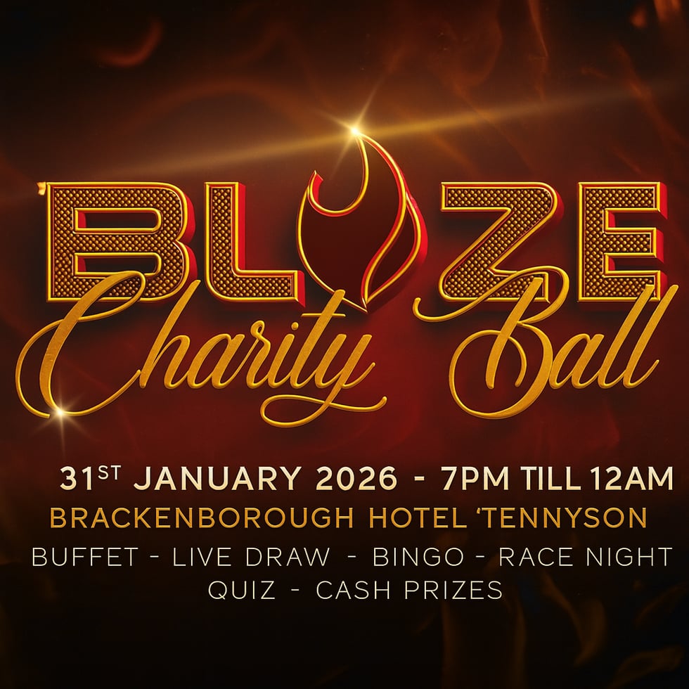 £100 TAX FREE CASH - BLAZE CHARITY BALL 03.08.25
