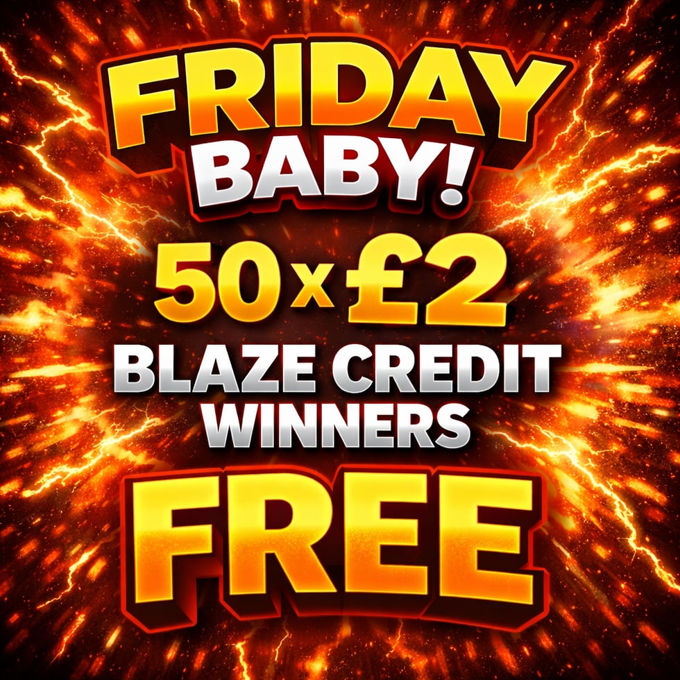 £2 Blaze Credit FREEBIE 20.03.26