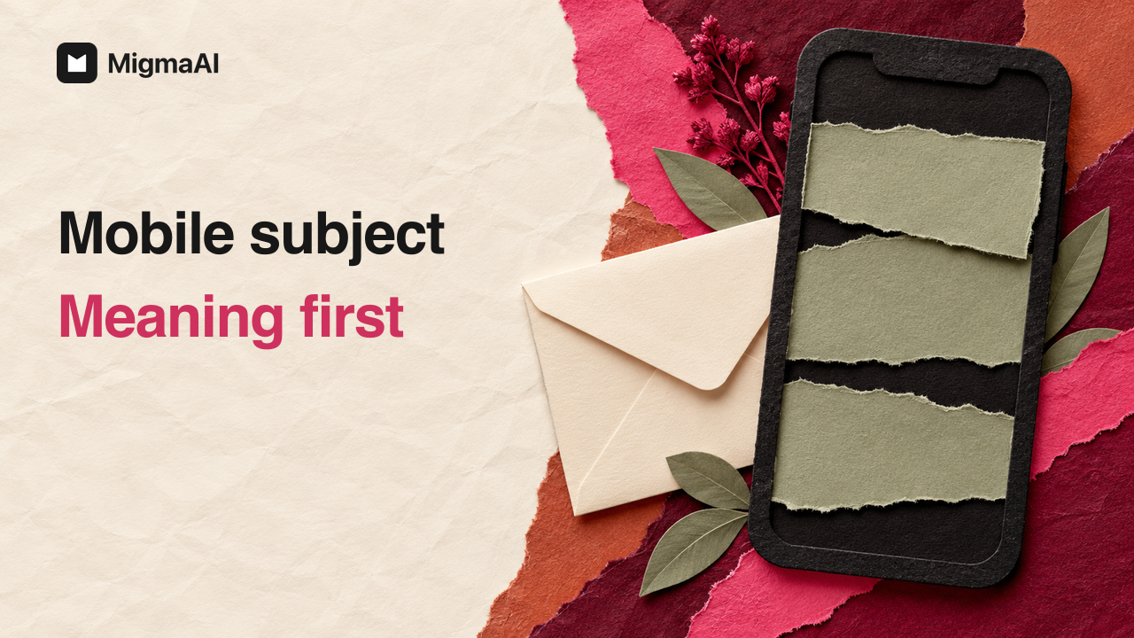 Mobile Email Subjects: Keep the Meaning Up Front