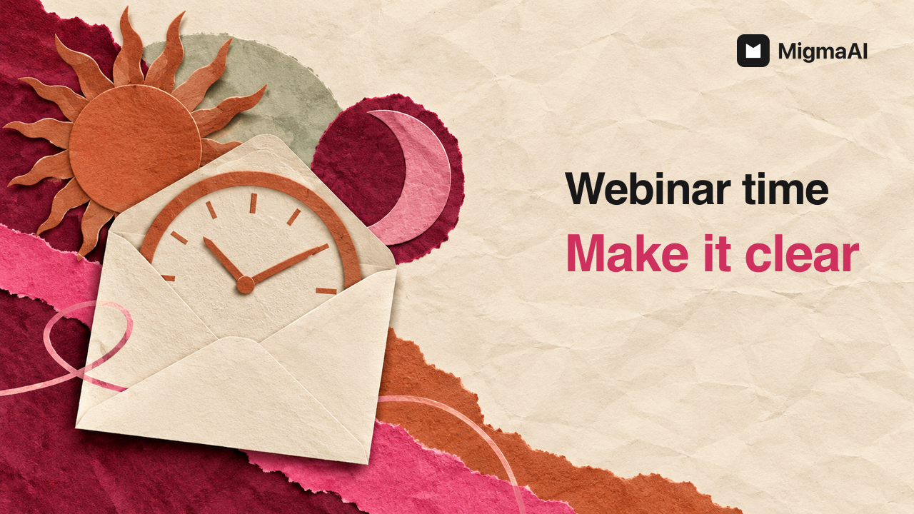 Webinar Emails: Make the Time Unambiguous