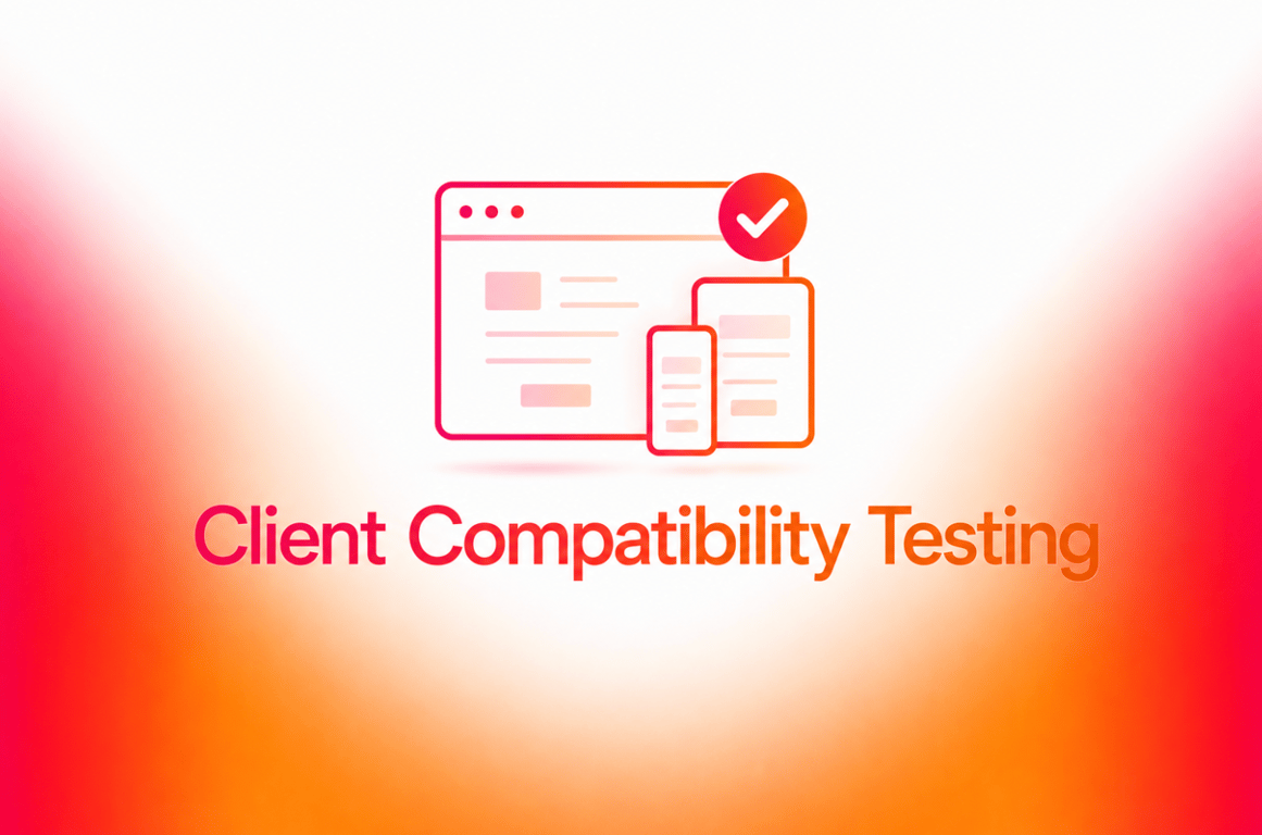 Email Client Compatibility Testing Across 50+ Inboxes