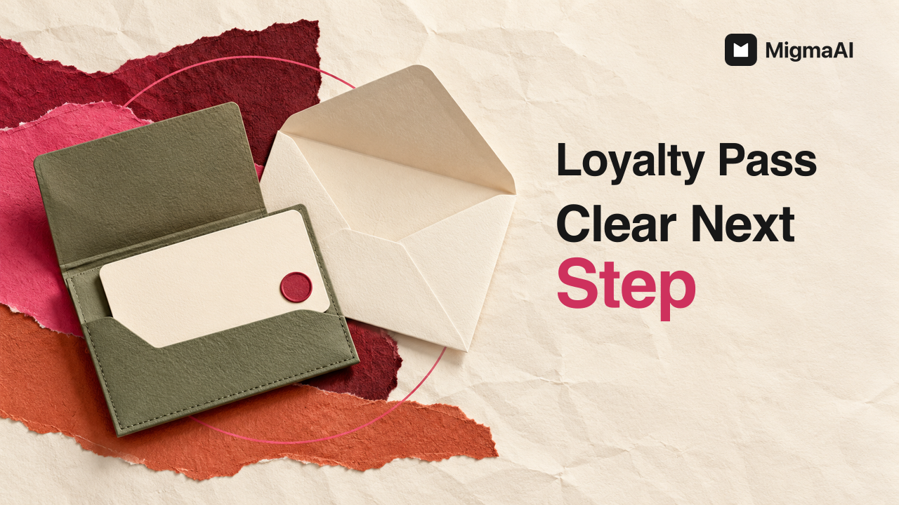 Loyalty Pass Emails: Make the Next Step Clear