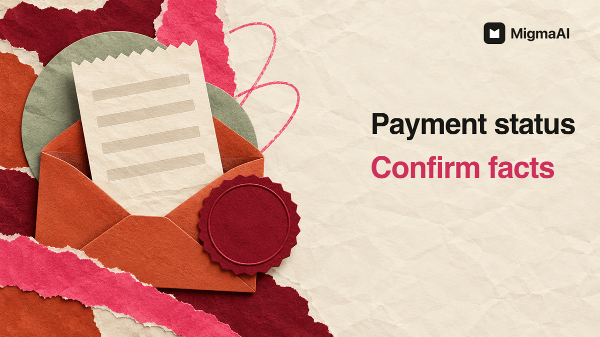 Payment Emails: Confirm the Actual Payment State