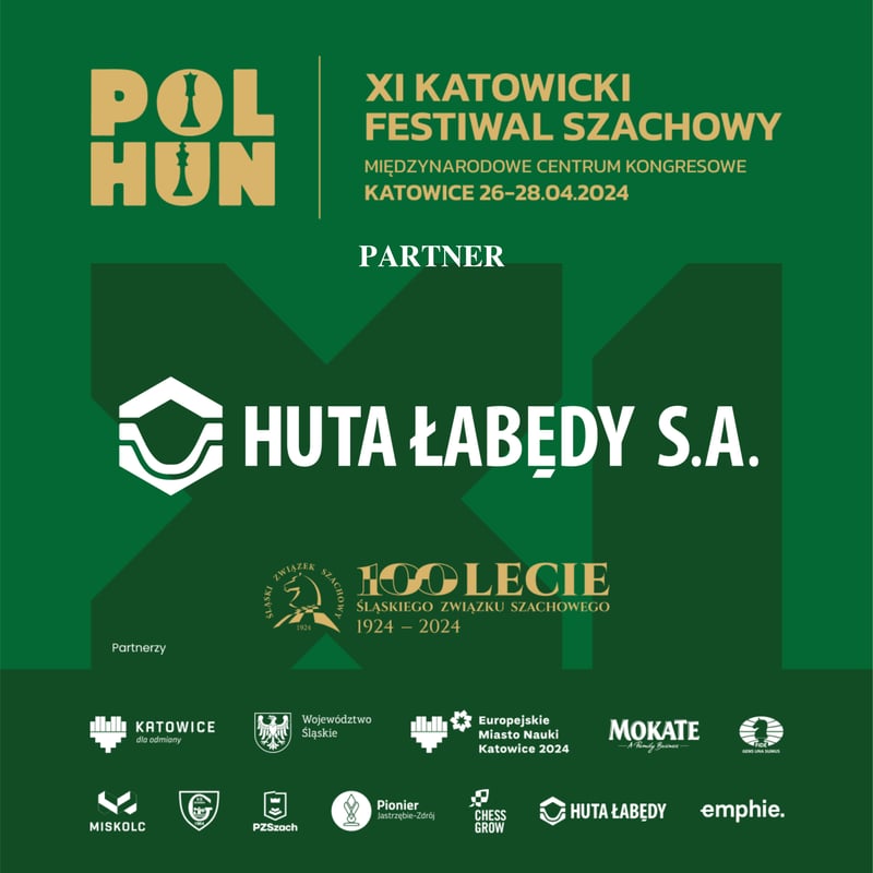 HUTA ŁABĘDY S.A. Partnerem XI Katowickiego Festiwalu Szachowego oraz obchodów 100-lecia Śląskiego Związku Szachowego