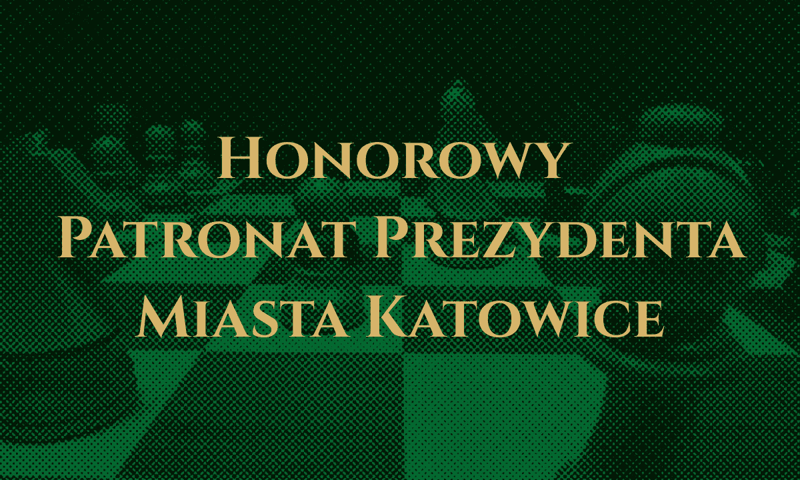 Honorowy Patronat Prezydenta Miasta Katowice