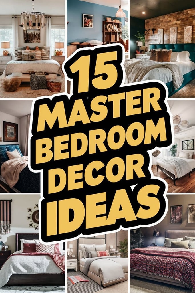 15 Stunning Master Bedroom Decor Ideas to Transform Your Space