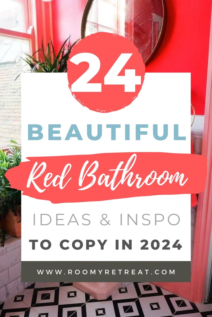24 Red Bathroom Ideas That'll Make You Never Want To Leave This Room Again
