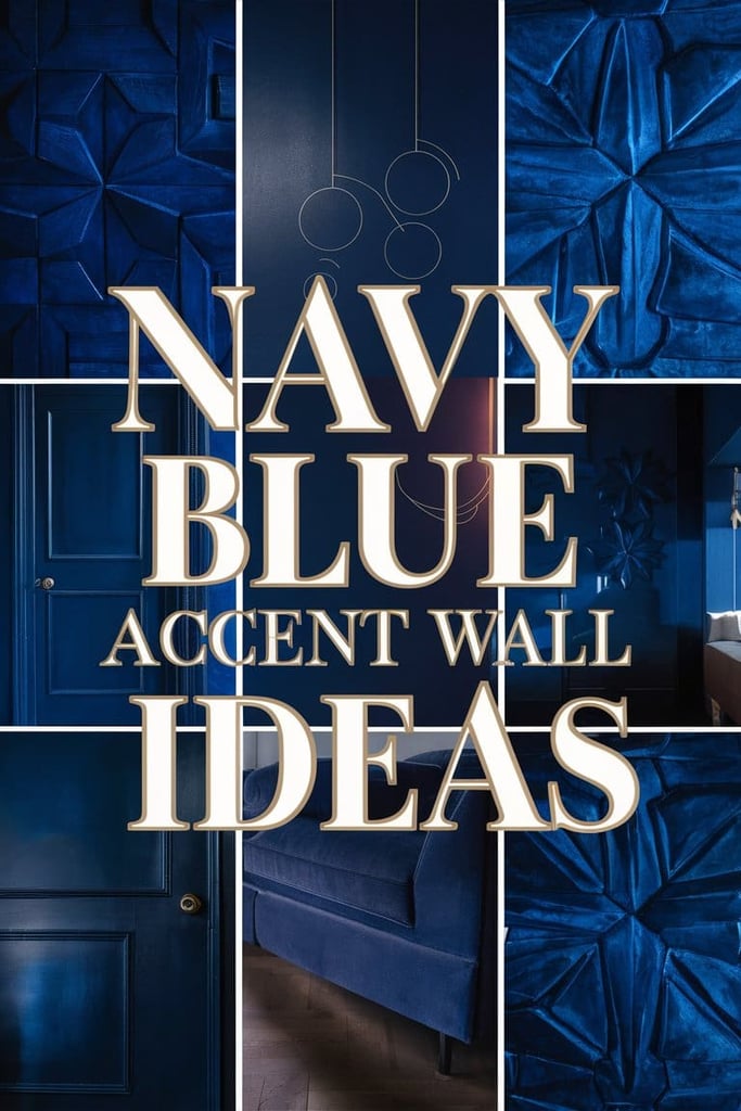 10 Navy Blue Accent Wall Ideas That Will Transform Your Space