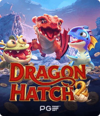DRAGON HATCH 2