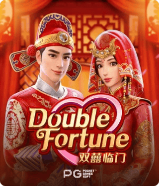 DOUBLE FORTUNE